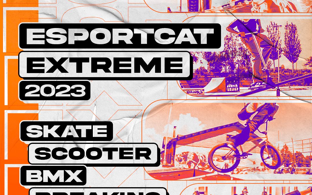 EsportCat Extreme is back, the Catalan circuit of urban sports will get a place at the Extreme Barcelona